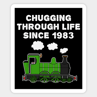 40th Birthday Train Chugging Through Life Since 1983 Magnet